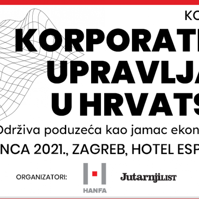 &lt;p&gt;Konferencija Korporativno upravljanje u Hrvatskoj&lt;/p&gt;
